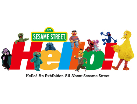 Hello Sesame Street. 8.17 (Wed) -29 (Mon) Hanshin Department Store Umeda Main Store 8th Floor Exhibition Hall